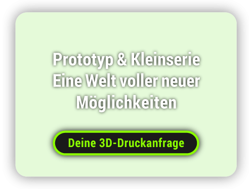 Button: Deine Druckanfrage an north3D-print - Prototyp & Kleinserie - eine Welt voller neuer Möglichkeiten